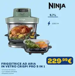 Euronics Ninja friggitrice ad aria in vetro crispi pro 5 in 1 offerta