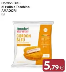 Docks Cash&Carry Cordon Bleu di Pollo e Tacchino Amadori offerta
