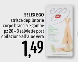 Emisfero Strisce depilatorie corpo braccia e gambe SELEX EGO offerta