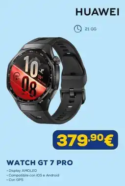 Euronics Huawei Watch GT 7 Pro offerta
