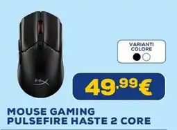 Euronics Mouse gaming HyperX Pulsefire Haste 2 Core offerta