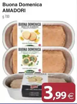 Docks Cash&Carry Buona Domenica AMADORI offerta