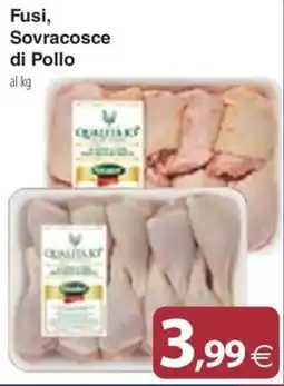 Docks Cash&Carry Fusi, Sovracosce di Pollo Qualitak offerta