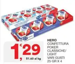 Quick Sisa Hero confettura poker classiche offerta