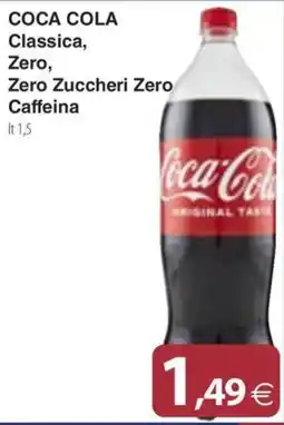 Docks Cash&Carry Coca Cola Classica, Zero, Zero Zuccheri Zero Caffeina offerta