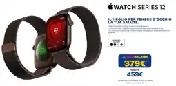 Euronics Apple Watch Series 12 offerta