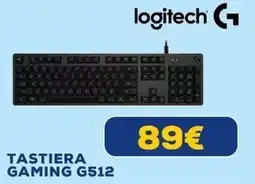 Euronics Logitech tastiera gaming G512 offerta
