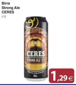 Docks Cash&Carry Birra Strong Ale Ceres offerta