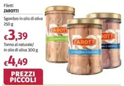 Futura Supermercati Filetti Zarotti Sgombro in olio di oliva offerta
