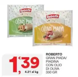 Quick Sisa Roberto Gran Piada/ Piadina con olio di oliva offerta