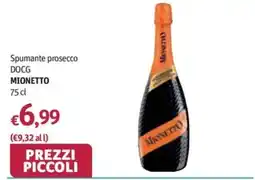 Futura Supermercati Spumante prosecco DOCG Mionetto offerta
