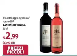 Futura Supermercati Vino Baliaggio aglianico/ rosato IGP Cantine di Venosa offerta