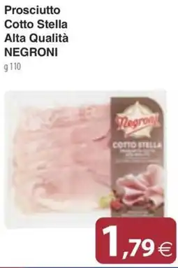 Docks Cash&Carry Prosciutto Cotto Stella Negroni offerta