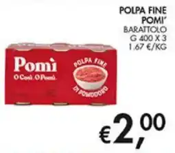 Superstore Coal Polpa fine Pomi offerta
