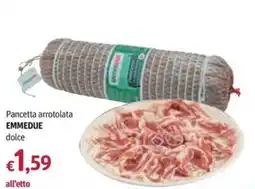 Futura Supermercati Pancetta arrotolata EMMEDUE dolce offerta
