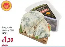 Futura Supermercati Gorgonzola piccante DOP IGOR offerta
