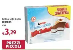 Futura Supermercati Fetta al latte Kinder offerta