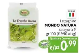 Maxi Supermercati Lattughino MONDO NATURA offerta