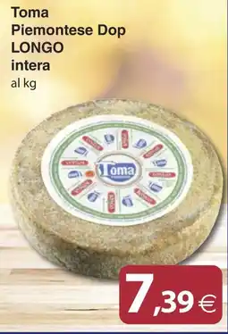 Docks Cash&Carry Toma Piemontese Dop LONGO offerta