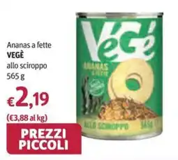 Futura Supermercati Ananas VEGÈ offerta