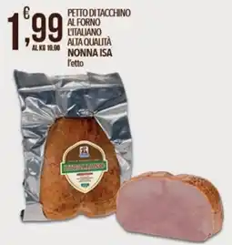 Iper Nonna Isa Petto di tacchino al forno l'italiano offerta