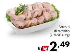 Maxi Family Arrosto di tacchino offerta