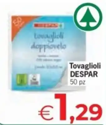 Despar Tovaglioli DESPAR offerta