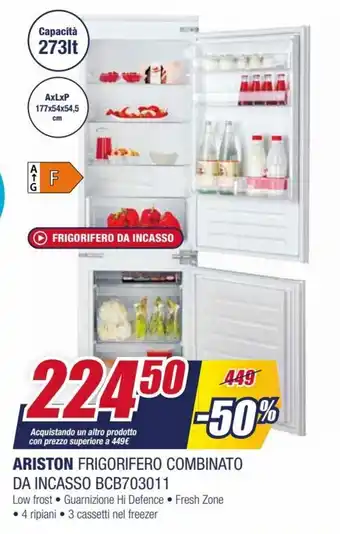 Trony Ariston Frigorifero Combinato da Incasso BCB703011 offerta