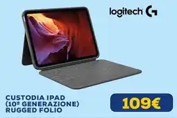 Euronics Logitech Custodia iPad (10ª generazione) Rugged Folio offerta