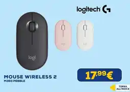 Euronics Logitech Mouse Wireless 2 M350 Pebble offerta