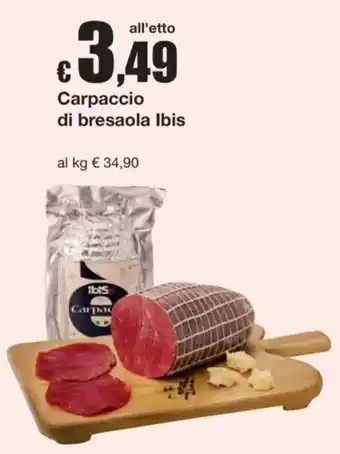Carpaccio di bresaola Ibis