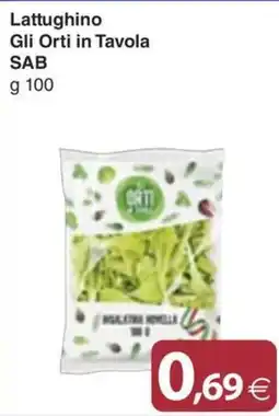 Docks Cash&Carry Lattughino Gli Orti in Tavola offerta
