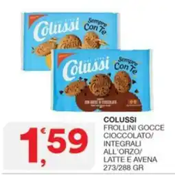 Quick Sisa Colussi Frollini Gocce Cioccolato/Integrali all'Orzo/Latte e Avena offerta
