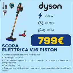 Euronics Dyson Scopa Elettrica V16 Piston offerta
