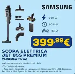 Euronics Samsung Scopa Elettrica Jet 85S Premium offerta