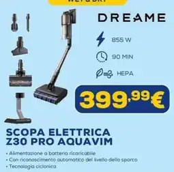 Euronics Scopa elettrica Dreame Z30 Pro Aquavim offerta