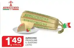 Quick Sisa Auricchio provolone il gustoso l'etto offerta
