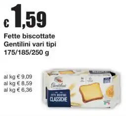 Sì con te Fette biscottate Gentilini classiche offerta