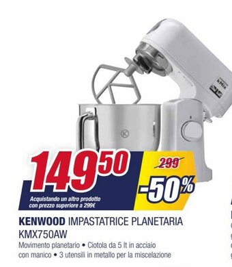 Trony Kenwood Impastatrice Planetaria KMX750AW offerta