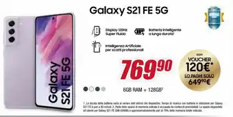 Trony Samsung Galaxy S21 FE 5G 6GB RAM + 128GB offerta