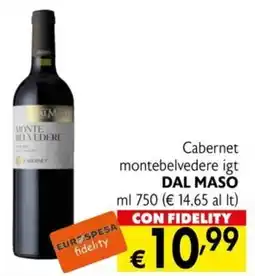 Eurospesa Cabernet montebelvedere igt dal maso offerta