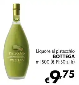 Eurospesa Liquore al pistacchio Bottega offerta