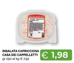 Mercatò Big Insalata capricciosa casa dei cappelletti offerta