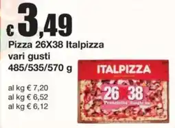 Sì con te Supermercati Pizza 26X38 Italpizza offerta