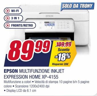 Trony Epson Multifunzione Inkjet Expression Home XP-4155 offerta
