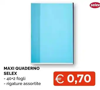 Mercatò Big Maxi quaderno Selex offerta