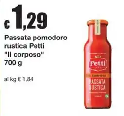 Sì con te Supermercati Passata pomodoro rustica Petti offerta