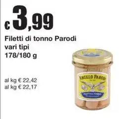 Sì con te Supermercati Filetti di tonno Parodi offerta