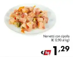 Eurospesa Nervetti con cipolla offerta