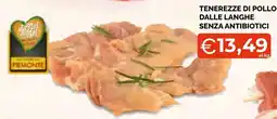 Mercatò Big Tenerze di pollo dalle langhe senza antibiotici offerta